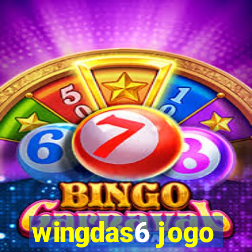 wingdas6 jogo